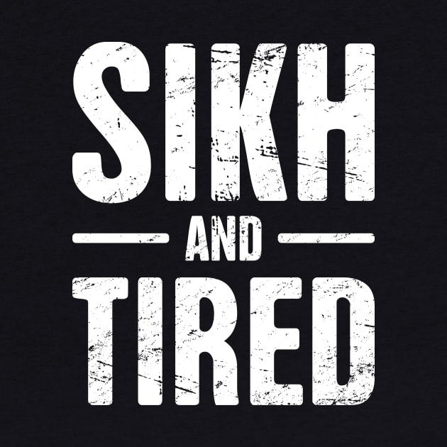 Sikh And Tired by MeatMan